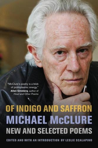 Бумажная книга «Of Indigo and Saffron: New and Selected Poems», автор Майкл МакКлюр - фото №1