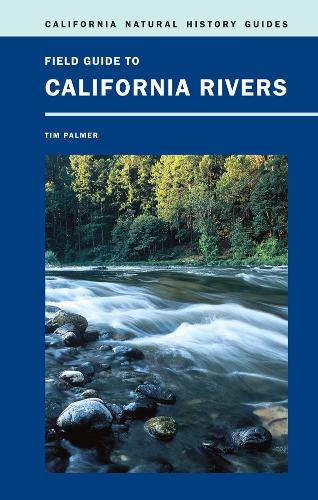 Бумажная книга «Field Guide to California Rivers» - фото №1