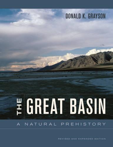 Паперова книга «The Great Basin: A Natural Prehistory», автор Дональд Грейсон - фото №1
