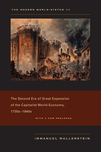 Бумажная книга «The Modern World-System III: The Second Era of Great Expansion of the Capitalist World-Economy, 1730s–1840s», автор Иммануил Валлерстайн - фото №1