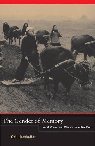 Бумажная книга «The Gender of Memory: Rural Women and China’s Collective Past», автор Гейл Хершаттер - фото №1