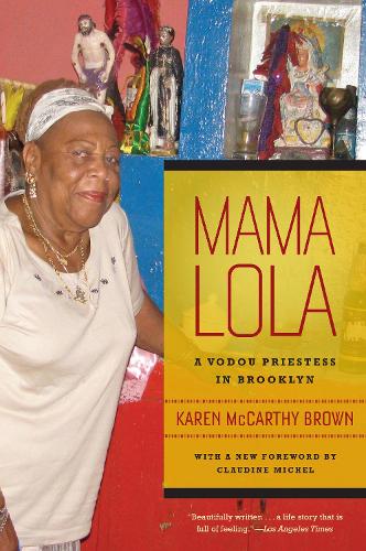 Паперова книга «Mama Lola: A Vodou Priestess in Brooklyn», автор Карен Маккарті Браун - фото №1