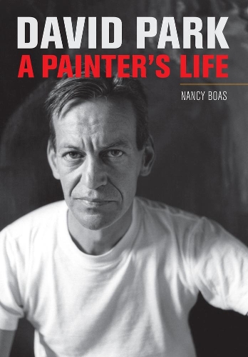 Бумажная книга «David Park: A Painter’s Life», автор Нэнси Боас - фото №1