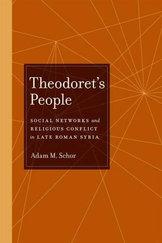 Бумажная книга «Theodoret's People: Social Networks and Religious Conflict in Late Roman Syria», автор Адам М. Шор - фото №1
