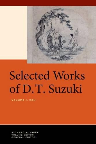 Бумажная книга «Selected Works of D.T. Suzuki, Volume I: Zen», автор Дайсэцу Тэйтаро Судзуки - фото №1