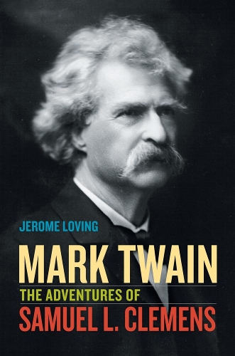 Паперова книга «Mark Twain: The Adventures of Samuel L. Clemens», автор Джером Ловінг - фото №1