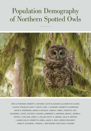 Бумажная книга «Population Demography of Northern Spotted Owls», автор Эрик Форсман - фото №1