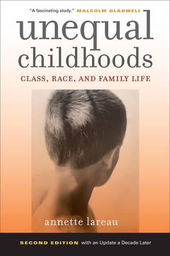 Бумажная книга «Unequal Childhoods: Class, Race, and Family Life», автор Аннет Ларо - фото №1
