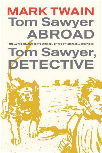Бумажная книга «Tom Sawyer Abroad / Tom Sawyer, Detective», автор Марк Твен - фото №1