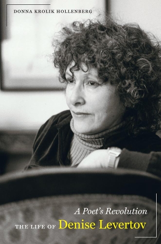 Паперова книга «A Poet's Revolution: The Life of Denise Levertov», автор Донна Голленберг - фото №1