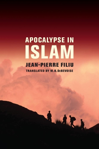 Паперова книга «Apocalypse in Islam», автор Жан-П'єр Філіу - фото №1