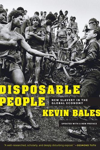 Бумажная книга «Disposable People: New Slavery in the Global Economy», автор Кевин Бейлс - фото №1