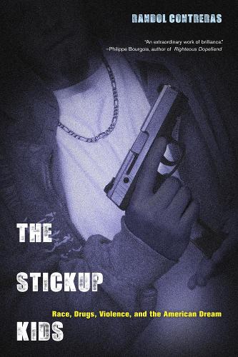 Паперова книга «The Stickup Kids: Race, Drugs, Violence, and the American Dream», автор Рендол Контрерас - фото №1
