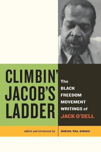Бумажная книга «Climbin’ Jacob’s Ladder: The Black Freedom Movement Writings of Jack O’Dell», автор Джек О'Делл - фото №1