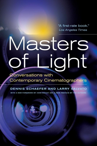 Бумажная книга «Masters of Light: Conversations with Contemporary Cinematographers», авторов Деннис Шефер, Ларри Сальвато - фото №1