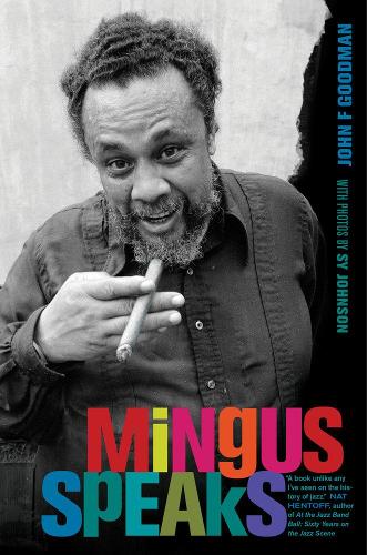 Паперова книга «Mingus Speaks», автор Джон Гудман - фото №1