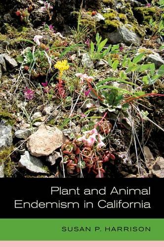 Бумажная книга «Plant and Animal Endemism in California», автор Сьюзен Харрисон - фото №1