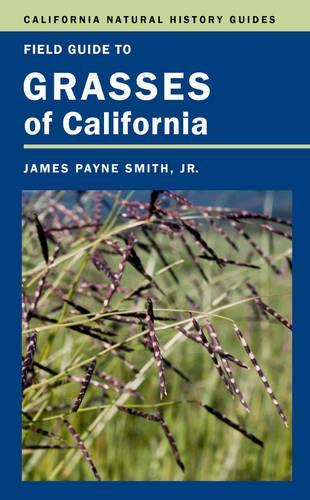Бумажная книга «Field Guide to Grasses of California», автор Джеймс П. Смит - фото №1