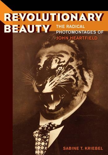 Бумажная книга «Revolutionary Beauty: The Radical Photomontages of John Heartfield», автор Сабина Т. Крибель - фото №1