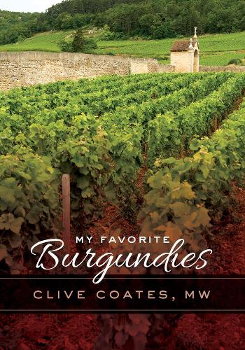 Бумажная книга «My Favorite Burgundies», автор Клайв Коутс - фото №1