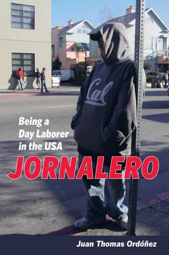 Бумажная книга «Jornalero: Being a Day Laborer in the USA», автор Хуан Томас Ордонес - фото №1