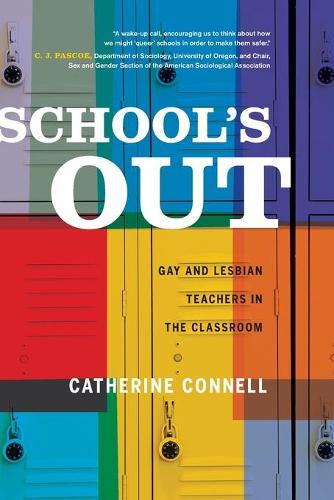 Паперова книга «School's Out: Gay and Lesbian Teachers in the Classroom», автор Кеті Коннелл - фото №1