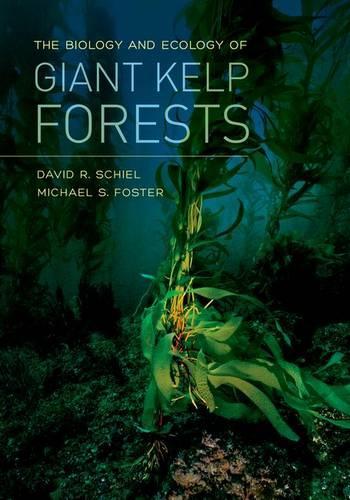 Бумажная книга «The Biology and Ecology of Giant Kelp Forests», авторов Дэвид Р. Шил, Майкл С Фостер - фото №1