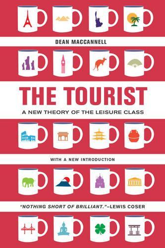 Бумажная книга «The Tourist: A New Theory of the Leisure Class», автор Дин Маккэннелл - фото №1