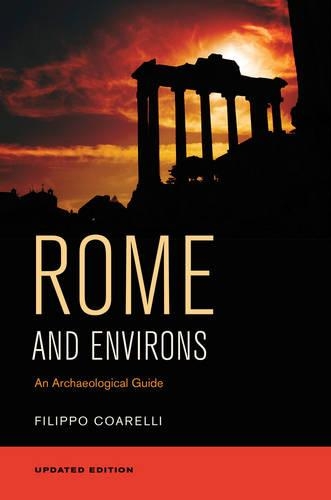 Бумажная книга «Rome and Environs: An Archaeological Guide», автор Филиппо Коарелли - фото №1