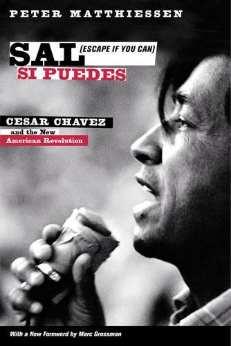 Бумажная книга «Sal Si Puedes (Escape If You Can): Cesar Chavez and the New American Revolution» - фото №1