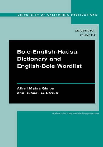 Паперова книга «Bole-English-Hausa Dictionary and English-Bole Wordlist», авторів Альхаджі Майна Гімба, Рассел Г. Шух - фото №1
