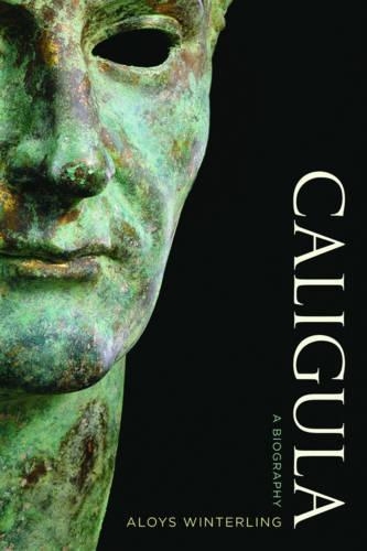 Паперова книга «Caligula: A Biography», автор Алоїз Вінтерлінг - фото №1
