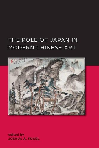 Бумажная книга «Role of Japan in Modern Chinese Art», автор Джошуа А. Фогель - фото №1
