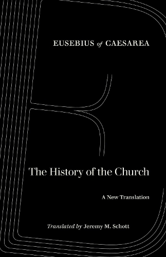 Бумажная книга «The History of the Church: A New Translation», автор Евсевий Кесарийский - фото №1