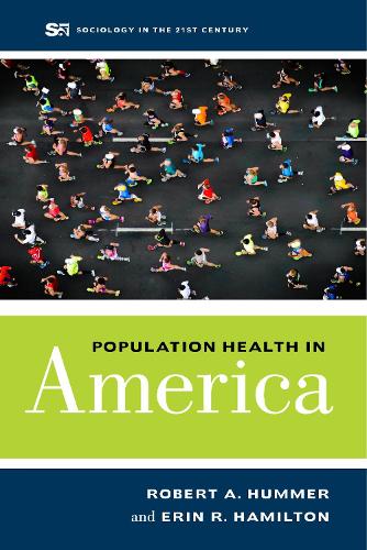 Паперова книга «Population Health in America», авторів Ерін Р. Гамільтон, Роберт А. Хаммер - фото №1