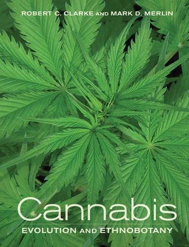 Бумажная книга «Cannabis: Evolution and Ethnobotany», авторов Марк Д. Мерлин, Роберт К. Кларк - фото №1