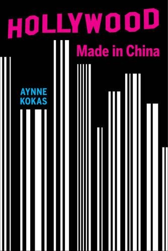 Бумажная книга «Hollywood Made in China», автор Айн Кокас - фото №1