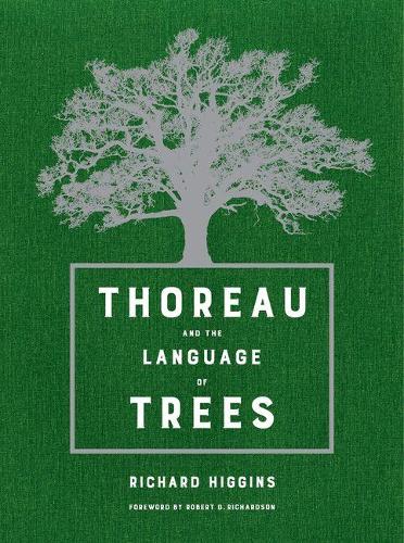 Паперова книга «Thoreau and the Language of Trees», автор Річард Хіггінс - фото №1