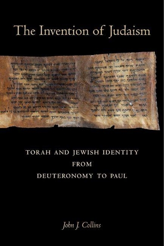 Бумажная книга «The Invention of Judaism: Torah and Jewish Identity from Deuteronomy to Paul», автор Джон Дж. Коллинз - фото №1