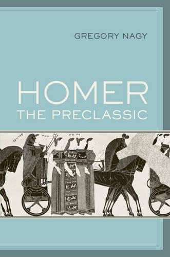 Паперова книга «Homer the Preclassic», автор Грегорі Наги - фото №1