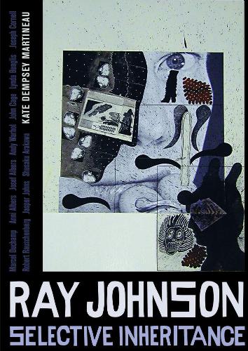 Бумажная книга «Ray Johnson: Selective Inheritance», автор Кейт Демпси Мартино - фото №1