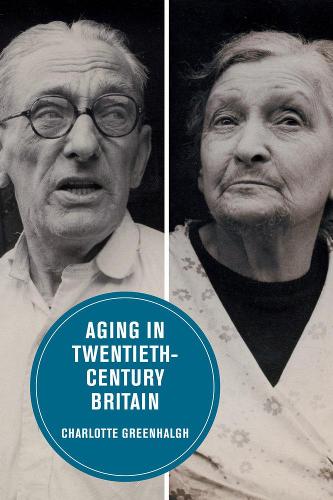 Бумажная книга «Aging in Twentieth-Century Britain», автор Шарлотта Гринхальг - фото №1