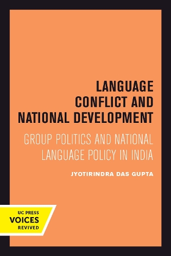 Бумажная книга «Language Conflict and National Development: Group Politics and National Language Policy in India», автор Джйотириндра Дас Гупта - фото №1