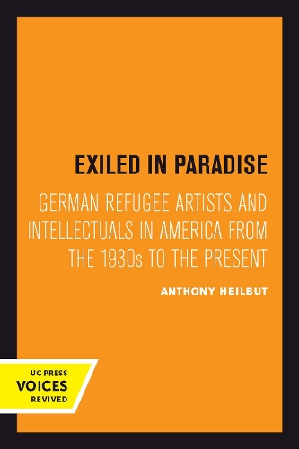 Бумажная книга «Exiled in Paradise: German Refugee Artists and Intellectuals in America from the 1930s to the Present», автор Энтони Хейлбут - фото №1