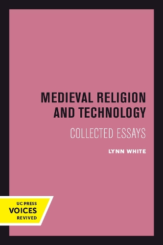 Паперова книга «Medieval Religion and Technology: Collected Essays», автор Лінн Уайт - фото №1