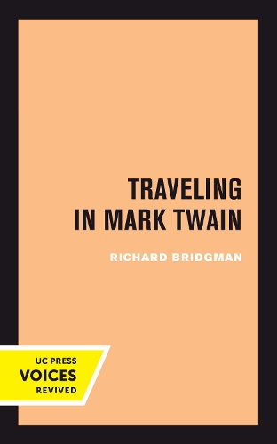 Бумажная книга «Traveling in Mark Twain», автор Ричард Бриджмен - фото №1