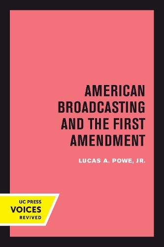 Паперова книга «American Broadcasting and the First Amendment», автор Лукас А. Поу - фото №1