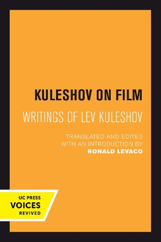 Бумажная книга «Kuleshov on Film: Writings of Lev Kuleshov», автор Лев Кулешов - фото №1