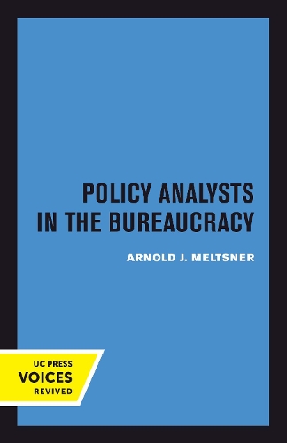 Паперова книга «Policy Analysts in the Bureaucracy», автор Арнольд Мельтснер - фото №1