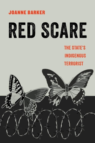 Паперова книга «Red Scare: The State's Indigenous Terrorist», автор Джоан Баркер - фото №1
